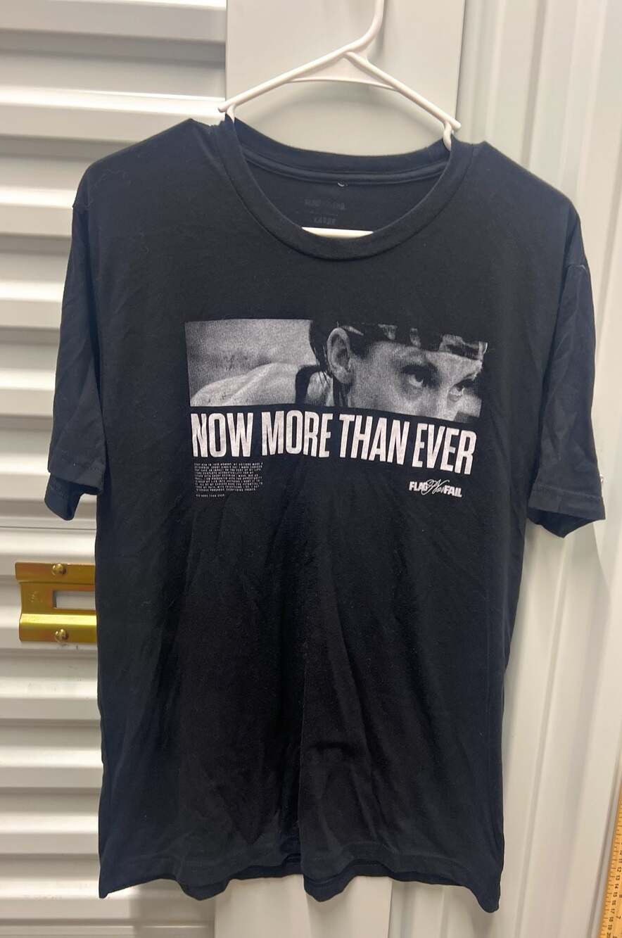 Flag Nor Fail Now More Than Ever Graphic T-Shirt